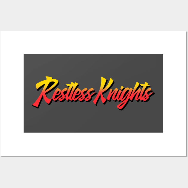 Restless Knights HotVersion V1 Wall Art by Jsaviour84